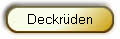 Deckr�den