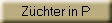Z�chter in P